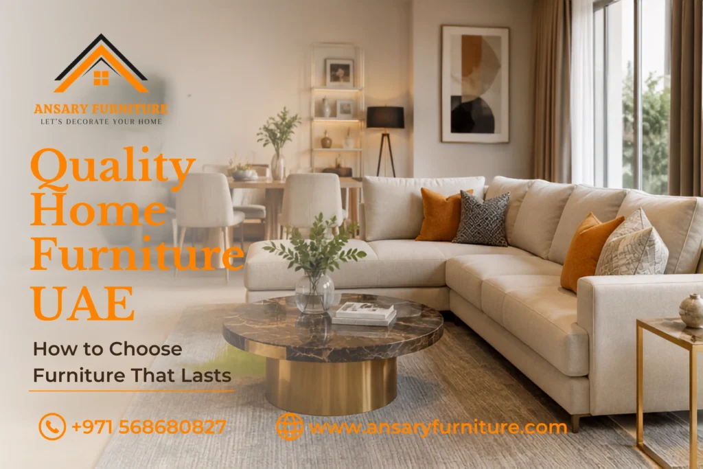 Quality Home Furniture UAE